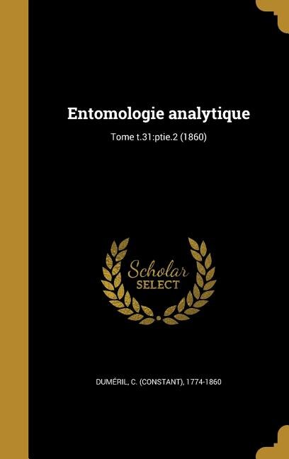 Couverture_Entomologie analytique; Tome t.31