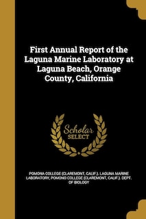Couverture_First Annual Report of the Laguna Marine Laboratory at Laguna Beach, Orange County, California