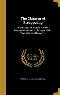 Front cover_The Glamour of Prospecting