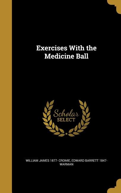 Exercises With the Medicine Ball