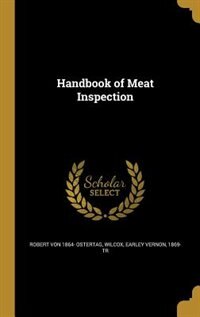 Handbook of Meat Inspection