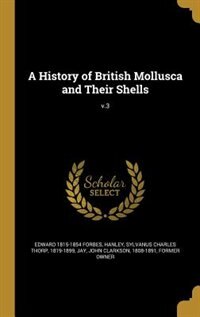 Couverture_A History of British Mollusca and Their Shells; v.3