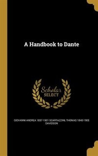 A Handbook to Dante