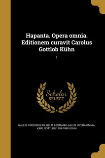 Couverture_Hapanta. Opera omnia. Editionem curavit Carolus Gottlob Kühn; 1