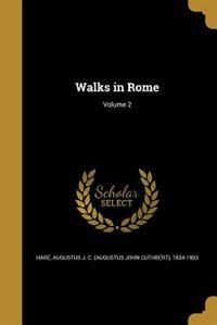 Couverture_Walks in Rome; Volume 2