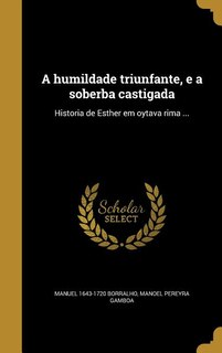 Couverture_A humildade triunfante, e a soberba castigada