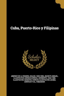 Front cover_Cuba, Puerto-Rico y Filipinas