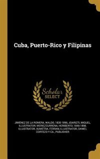 Front cover_Cuba, Puerto-Rico y Filipinas