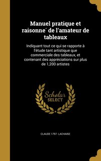 Front cover_Manuel pratique et raisonné de l'amateur de tableaux