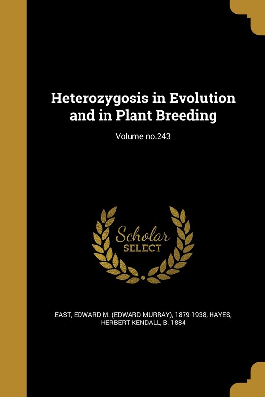 Front cover_Heterozygosis in Evolution and in Plant Breeding; Volume no.243