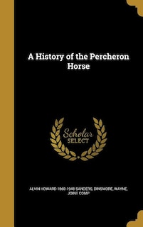 Couverture_A History of the Percheron Horse