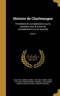 Front cover_Histoire de Charlemagne