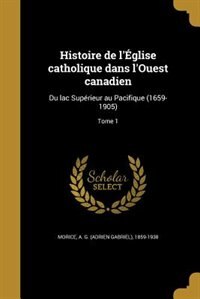 Couverture_Histoire de l'Église catholique dans l'Ouest canadien