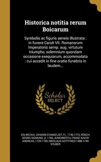 Couverture_Historica notitia rerum Boicarum
