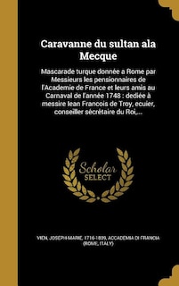 Couverture_Caravanne du sultan ala Mecque