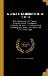 Front cover_A Group of Englishmen (1795 to 1815)