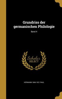Front cover_Grundriss der germanischen Philologie; Band 4