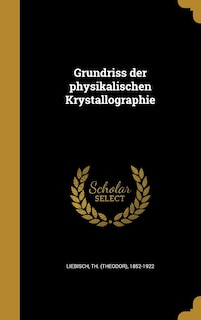 Couverture_Grundriss der physikalischen Krystallographie