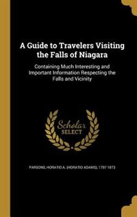Front cover_A Guide to Travelers Visiting the Falls of Niagara