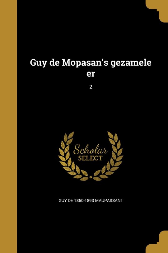 Front cover_Guy de Mopasan's gezamele er; 2