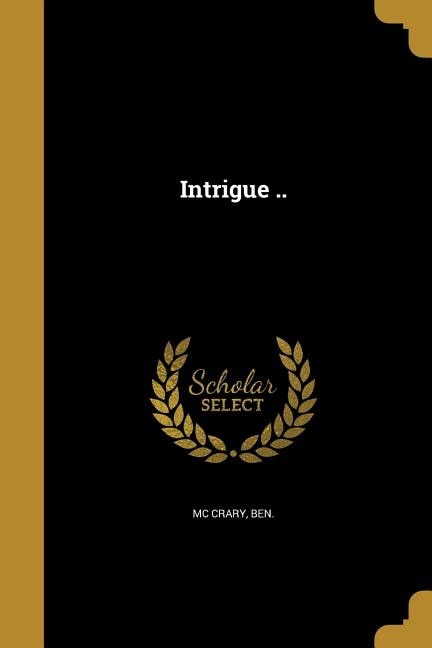 Front cover_Intrigue ..