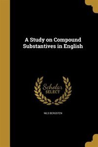 Front cover_A Study on Compound Substantives in English