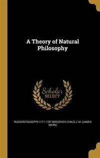 Front cover_A Theory of Natural Philosophy