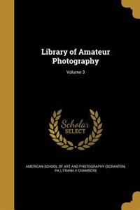 Front cover_Library of Amateur Photography; Volume 3