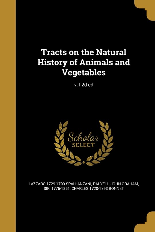 Front cover_Tracts on the Natural History of Animals and Vegetables; v.1,2d ed