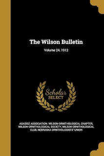 Couverture_The Wilson Bulletin; Volume 24, 1912