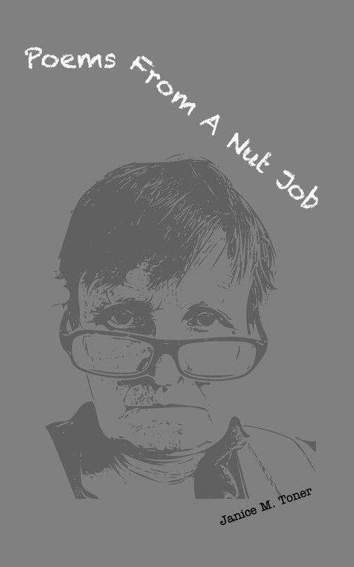 Couverture_Poems From A Nut Job