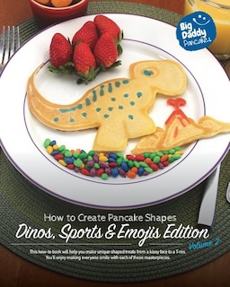 Front cover_Big Daddy Pancakes - Volume 2 / Dinos, Sports & Emojis