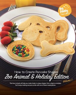 Couverture_Big Daddy Pancakes - Volume 1 / Zoo Animal & Holiday