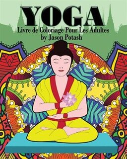 Couverture_Yoga Livre de Coloriage Pour Les Adultes