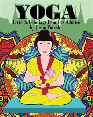 Couverture_Yoga Livre de Coloriage Pour Les Adultes