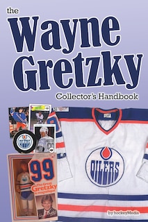 Front cover_The Wayne Gretzky Collector's Handbook