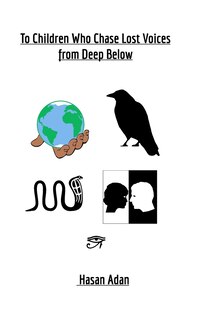 Front cover_To Children Who Chase Lost Voices from Deep Below