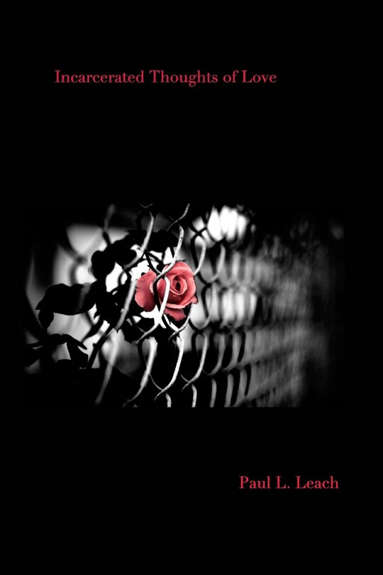 Front cover_Incarcerated Thoughts of Love