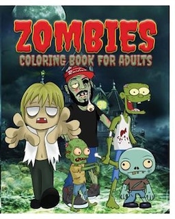 Front cover_Zombies Coloring Book for Adults