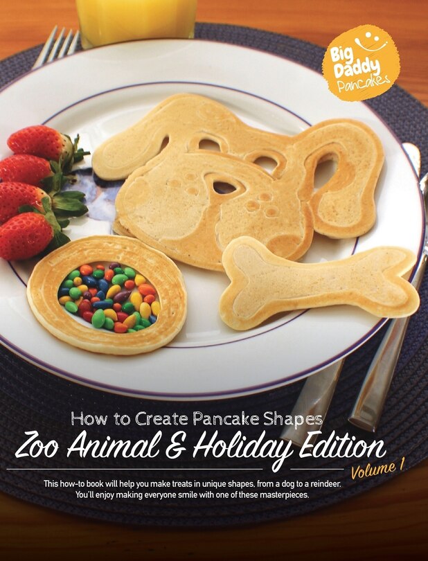 Front cover_Big Daddy Pancakes - Volume 1 / Zoo Animal & Holiday