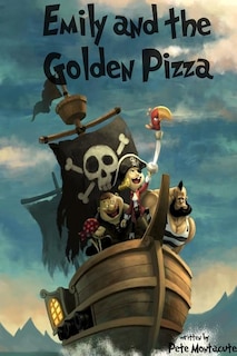 Front cover_Emily and the Golden Pizza