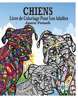Couverture_Chiens Livre a Colorier pour Les Adultes
