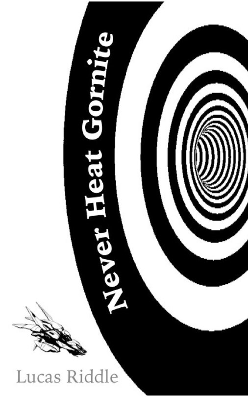 Front cover_Never Heat Gornite