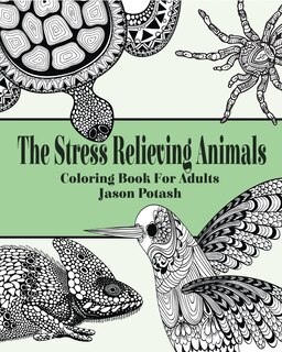 Front cover_The Stress Relieving Animals Coloring Book for Adults