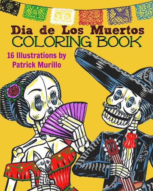 Front cover_Dia de Los Muertos Coloring Book, Vol 1