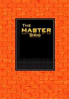 Front cover_The MASTER GRID - Orange Brick