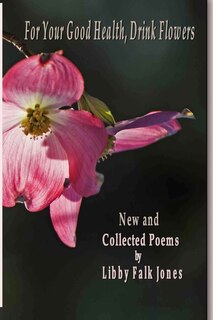 Couverture_For Your Good Health, Drink Flowers