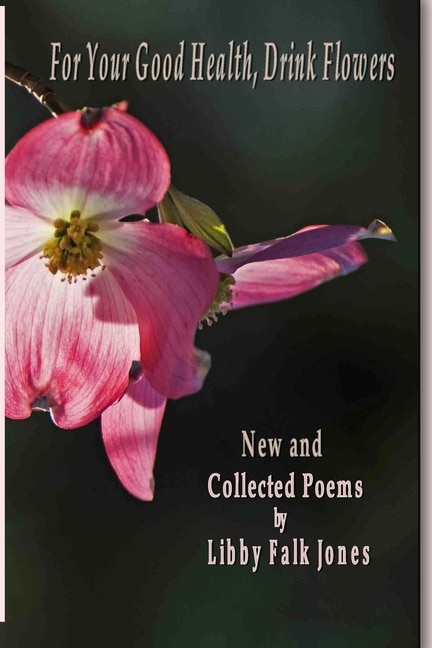 Couverture_For Your Good Health, Drink Flowers