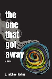 Front cover_The One That Got Away