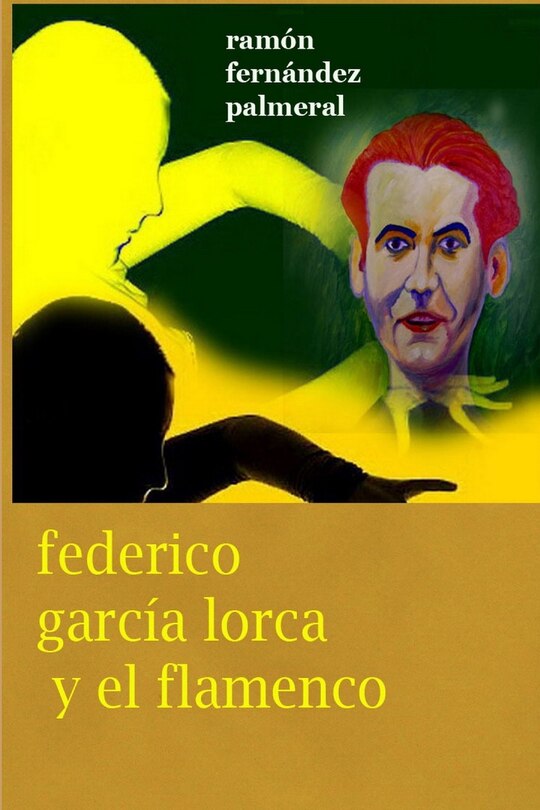 Front cover_Federico García Lorca y el Flamenco